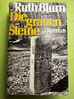Ruth Blum: Die grauen Steine.