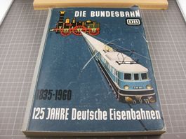 125 Jahre Deutsche Eisenbahnen DB