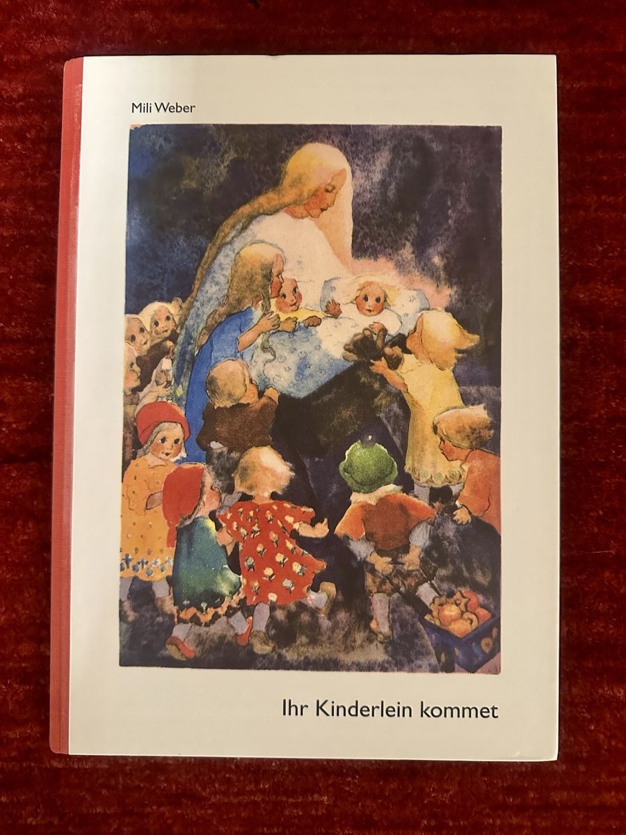 Libri: Mili Weber, Ihr Kinderlein kommet – Nuovo (secondo la descrizione) da Affoltern am Albis venduto da Sveta75