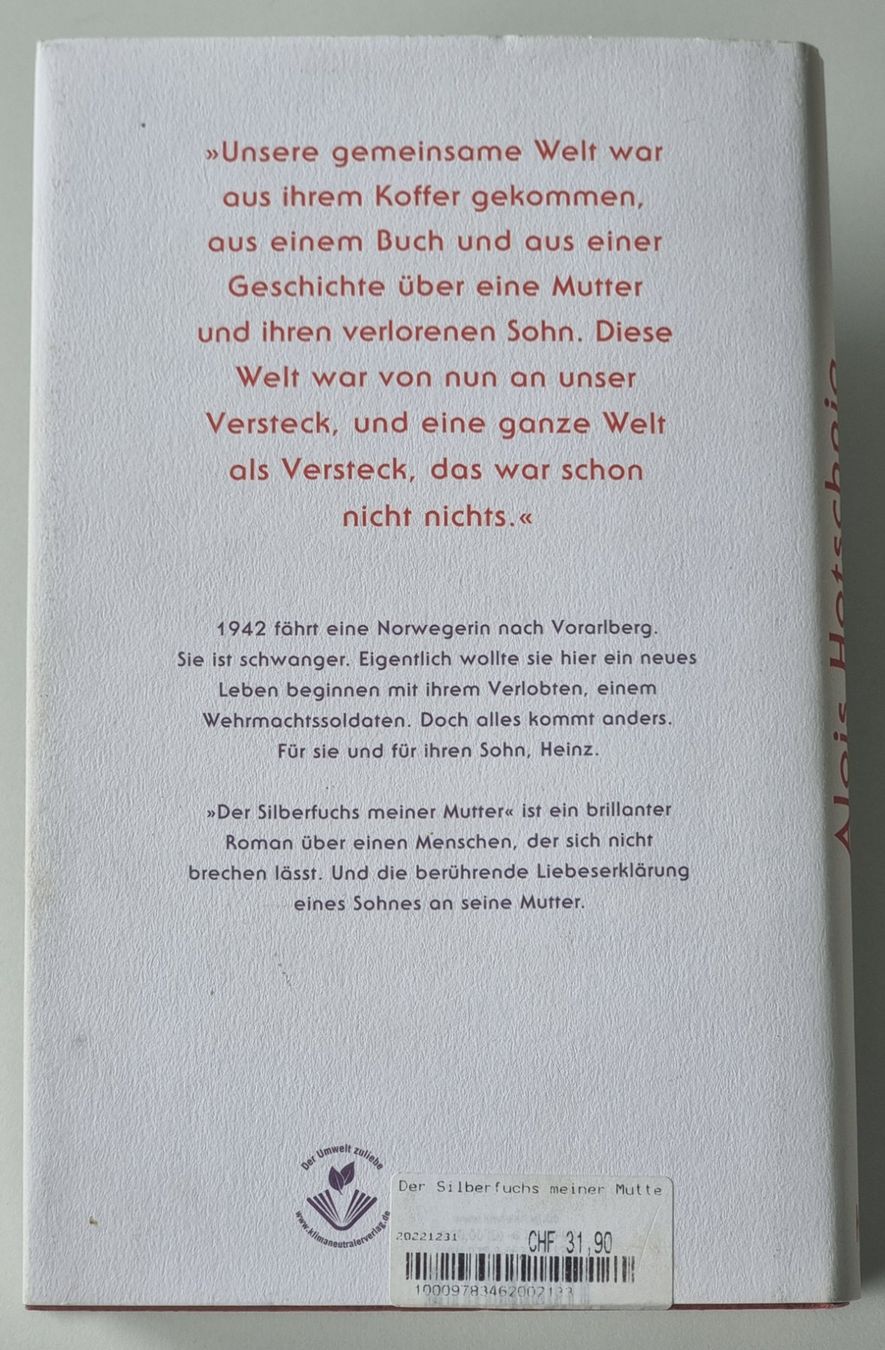 Libri: DER SILBERFUCHS MEINER MUTTER - Alois Hotschnig 2.Weltkrieg – Nuovo (secondo la descrizione) da Dürnten venduto da Bachtelrider_ 2