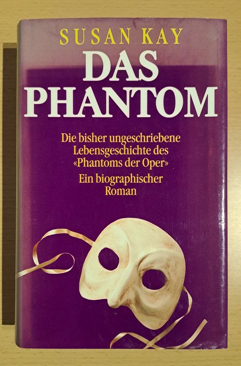 Susan Kay: Das Phantom der Oper (gebundene Ausgabe) (Gebraucht) in Root ...