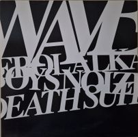 Erol Alkan & Boys Noize LP – Waves / Death Suite