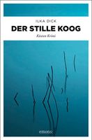 Dick Ilka - Der stille Koog / Krimi