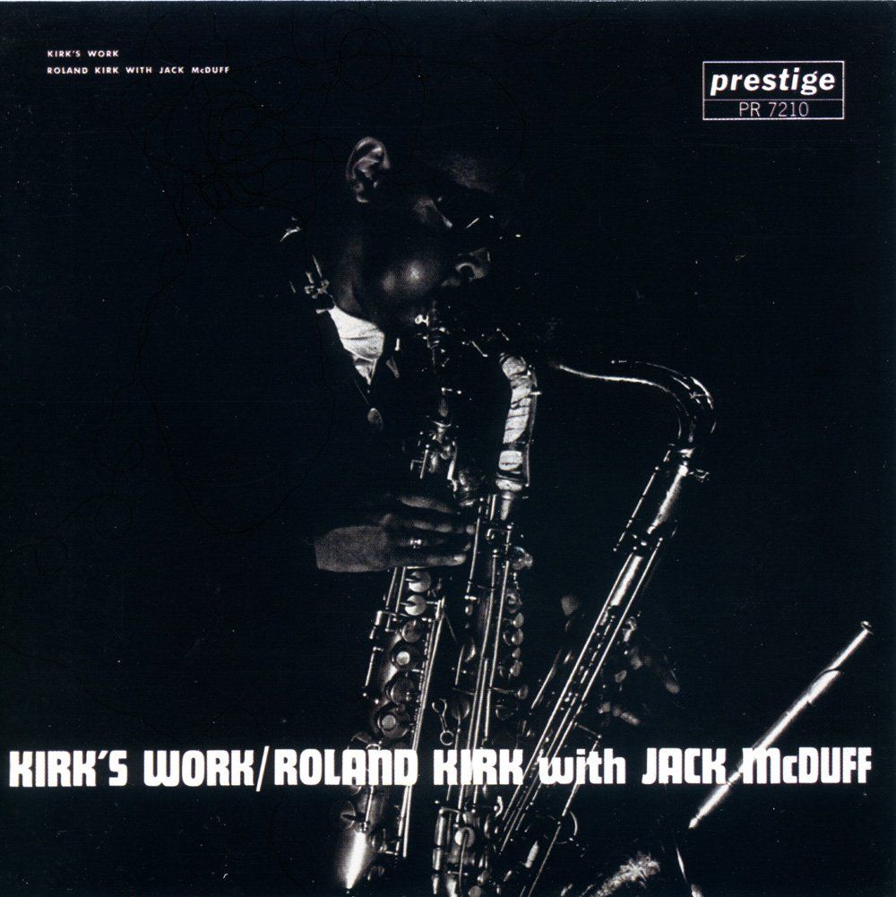 CD: Jazz-CD:  Roland Kirk "Kirk's Work" (Prestige) – Usato da Hochfelden venduto da mue_lhm9