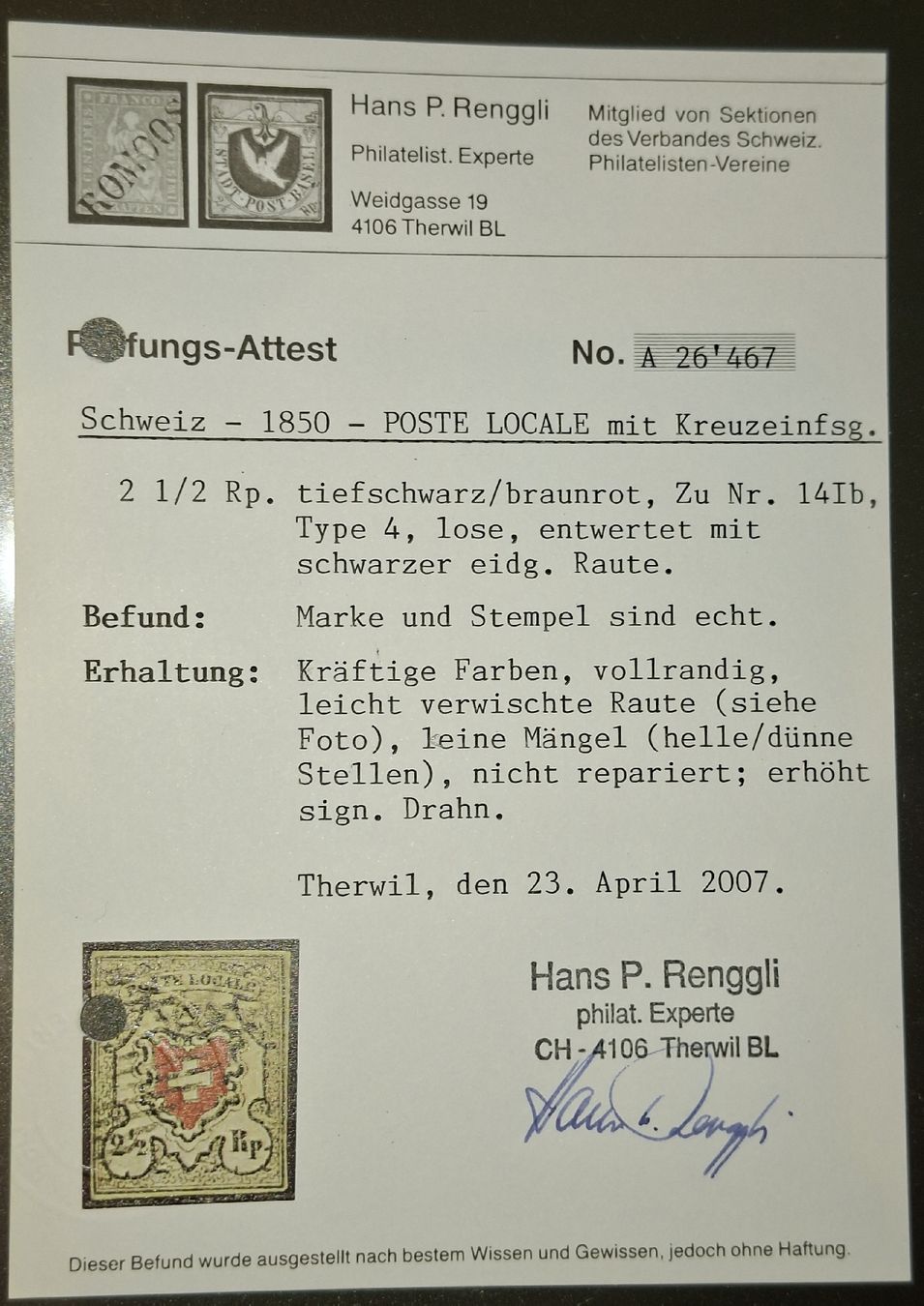 Tutti i francobolli: Poste Locale 14IB Typ 4 mit Attest Kat. 2300.-  – Usato da Balgach venduto da SIMEON27 2