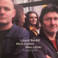 Linard Bardill, Mich Gerber, Max Lässer – Labyrinth