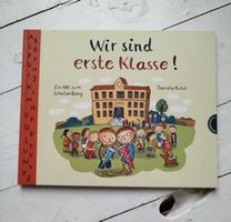 "Wir sind erste Klasse!" ABC zum Schulanfang