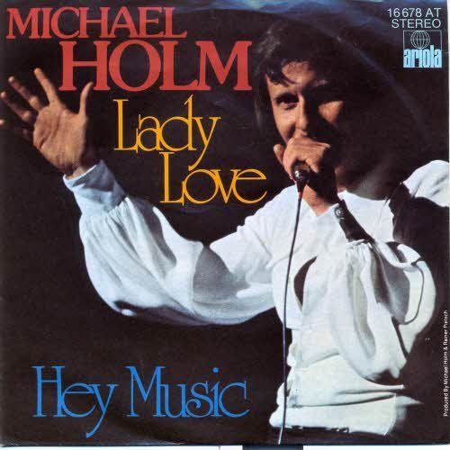 Dischi in vinile: Holm Michael - Lady love (7") – Usato da Romanshorn venduto da and_2nf7