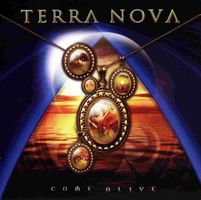 Terra Nova – Come Alive    Hard AOR