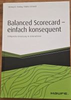 Balanced Scorecard - einfach konsequent