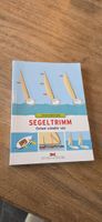 Segeltrimm - Einfach schneller sein: Das Praxiswissen Buch!