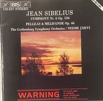 Sibelius - Symphonie Nr. 6 / Pelleas & Melisande (Järvi)