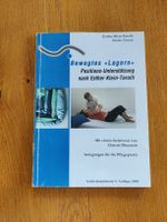 Bewegtes Lagern,Positionsunterstützung nach Esther Klein