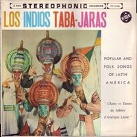 Los Indios Taba-Jaras Amérique Latine 1957 Vinyle LP 33tours