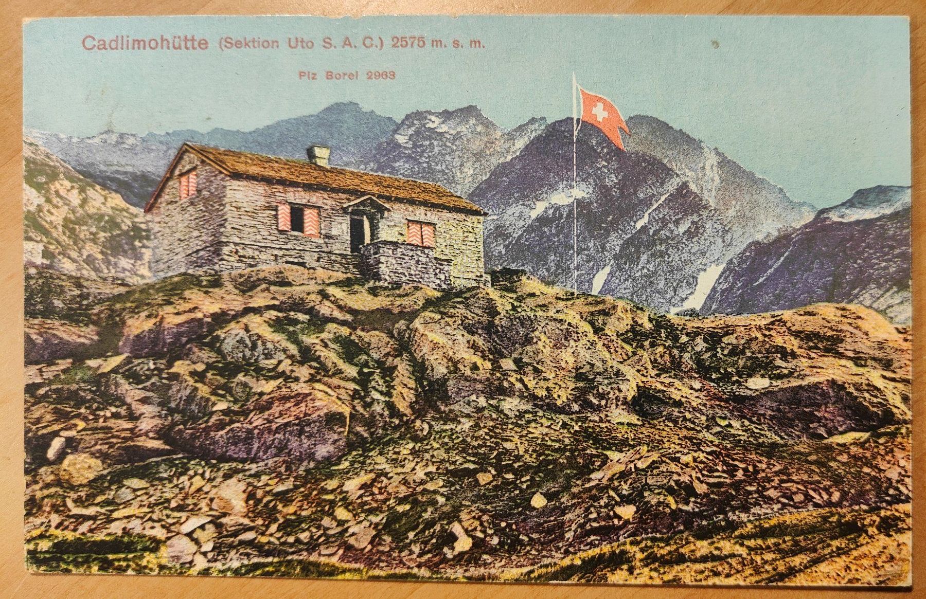 Ansichtskarten: Cadlimo Hütte um 1925 – Gebraucht aus St. Erhard von Chaeferli6