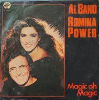 Vinyl-Single Al Bano & Romina Power - Magic Oh Magic