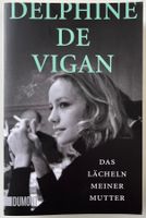 Das Lächeln meiner Mutter – Delphine de Vigan – Roman – Top