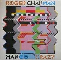 Chapman Roger: Mango Crazy LP
