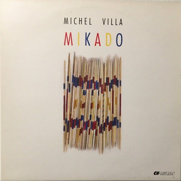 Dischi in vinile: Michel Villa - Mikado (LP) – Usato da Grüningen venduto da azulvinyl