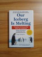 Livre Our Iceberg Is Melting John Kotter état neuf