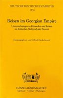 Dankelmann Otfried, Reisen im Georgian Empire
