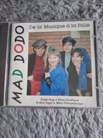 MAD DODO     DE LA MUSIQUE A LA FOLIE    CD