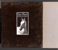 Das Pferd. Freund und Gefährte. Ein Literarisches Bilderbuch