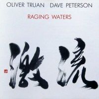 Dave Peterson, Oliver Truan - Raging Waters
