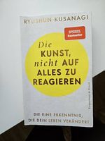 Die Kunst nicht auf alles zu reagieren