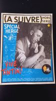 (A SUIVRE) HORS SERIE - Spécial Hervé- Vive Tintin! von 1983