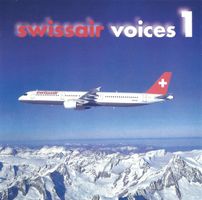 Swissair Voices 1 CD 1997