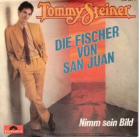 Single7 Tommy Steiner  --  Die Fischer von San Juan