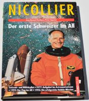 Nicollier - Der erste Schweizer im All