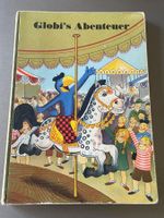 Globis Abenteuer an der Chilbi Originalausgabe 1.Auflage 58