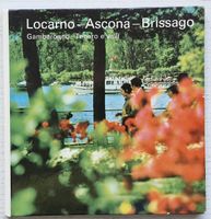 Locarno – Ascona – Brissago – Gambarogno – Tenero (1970)