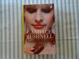 Candance Bushnell - Raufschlafen - Roman - B706