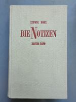 Ludwig Hohl: Die Notizen od. Von der unvoreiligen Versöhnung
