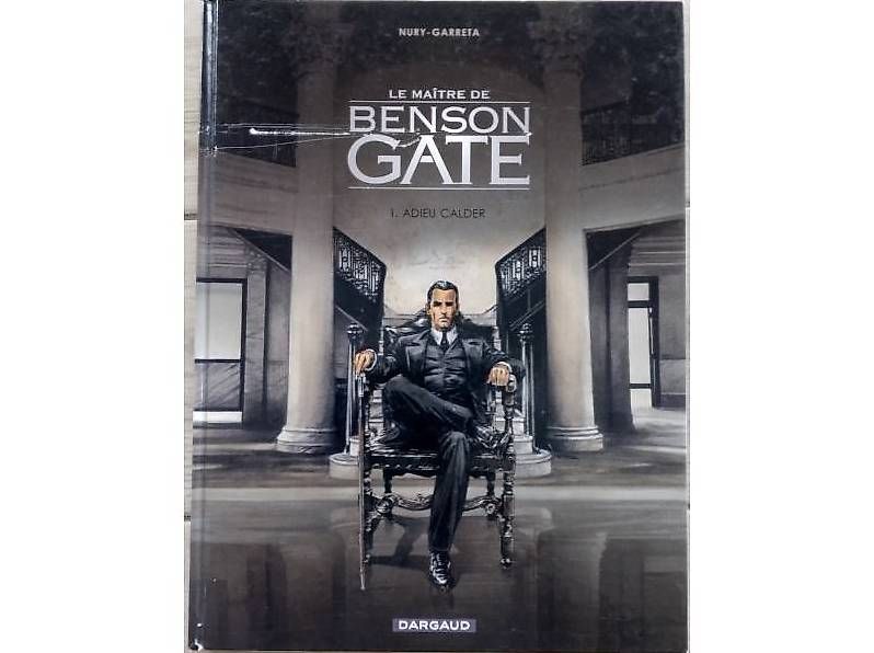Fumetti: BD Le maître de Benson Gate 1 "Adieu Calder" – Usato da Froideville venduto da Sergio80 1