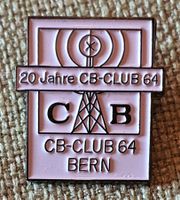 L459 - Pin 20 Jahre CB-Club 64   Bern