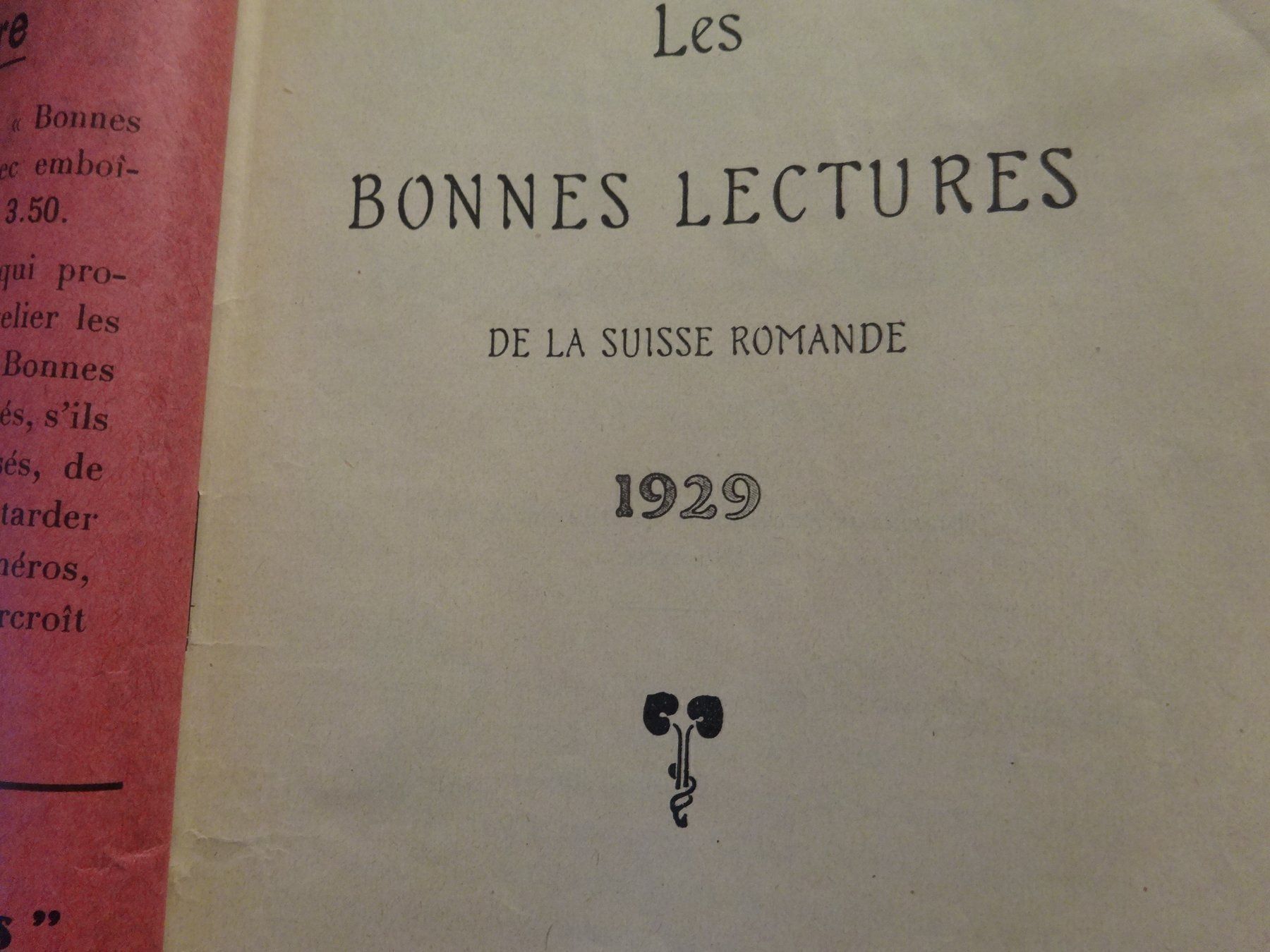Libri: Bonnes lectures de la Suisse romande - 1929 – Usato da Biel/Bienne venduto da milamila02 1