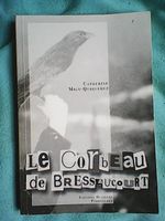 Jura : Le corbeau de Bressaucourt