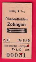 KARTON BILLETT, OBERENTFELDEN - ZOFINGEN, 2.KLASSE, RETOUR,