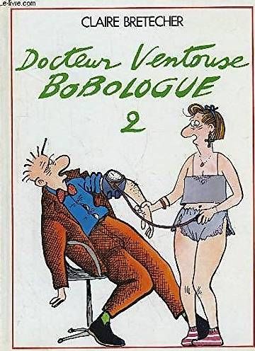 Fumetti: livre - Docteur ventouse bobologue -t2- – Usato da Pratteln venduto da Dollshop
