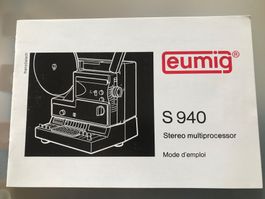 Eumig S 940 Stereo Super 8 Bedienungsanleitung Französisch