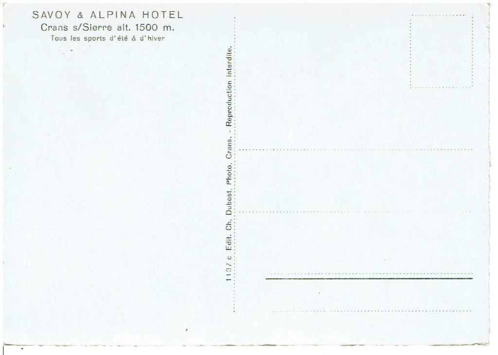 Cartoline postali: SAVOY & ALPINA HOTEL  Crans s/Sierre – Usato da Flims - Dorf venduto da Stagediver 1