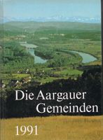 Die Aargauer Gemeinden 1991