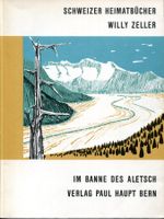 Aletsch, Aletschgletscher, Schweizer Heimatbuch