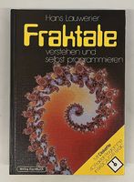 Fraktale verstehen und selbst programmieren  Hans Lauwerier