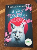 A Tale of Foxes and Moons - Rebecca Humpert