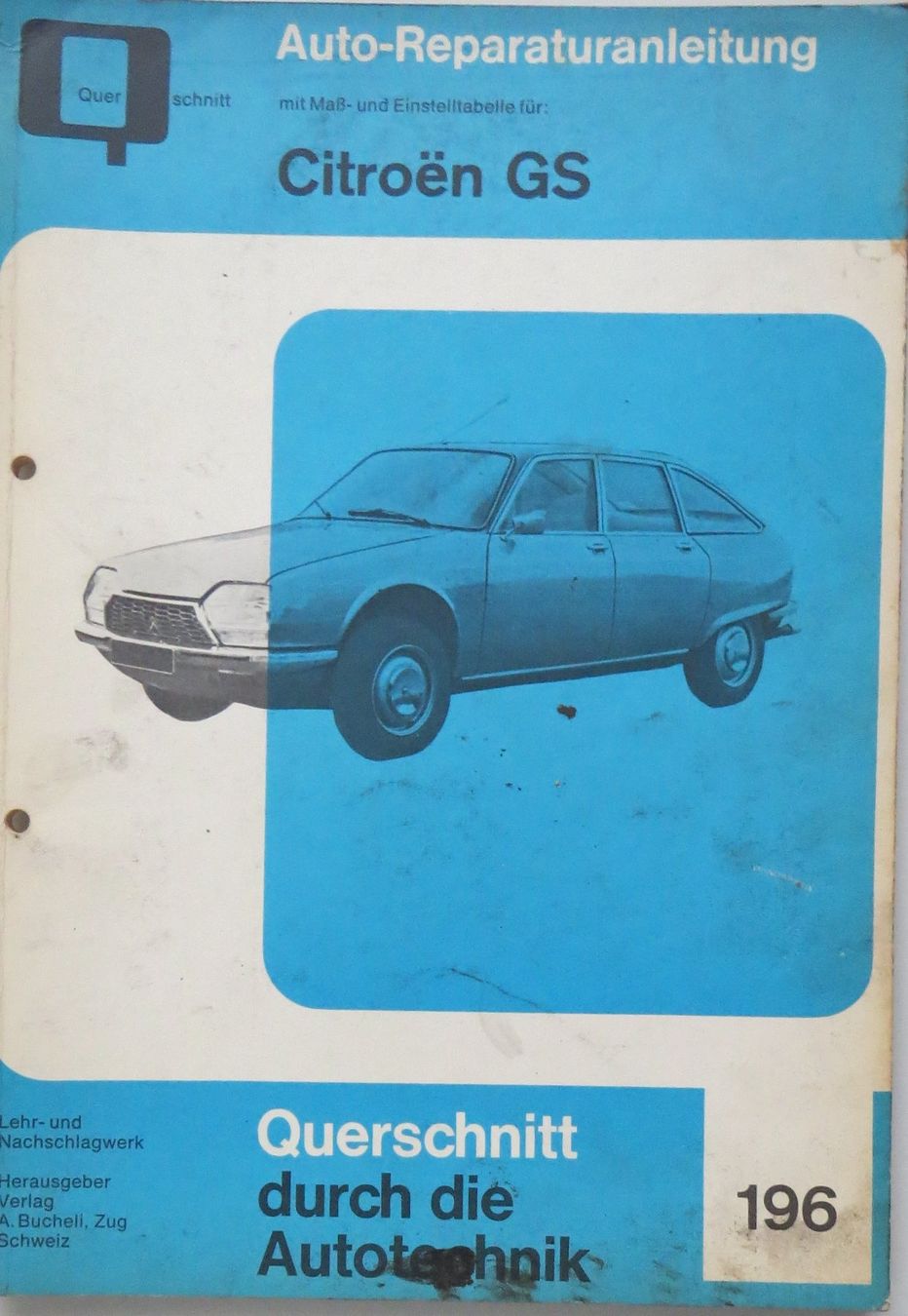 Citroën Documenti: Reparaturanleitung Citroen GS – Usato da Ettingen venduto da campione_1